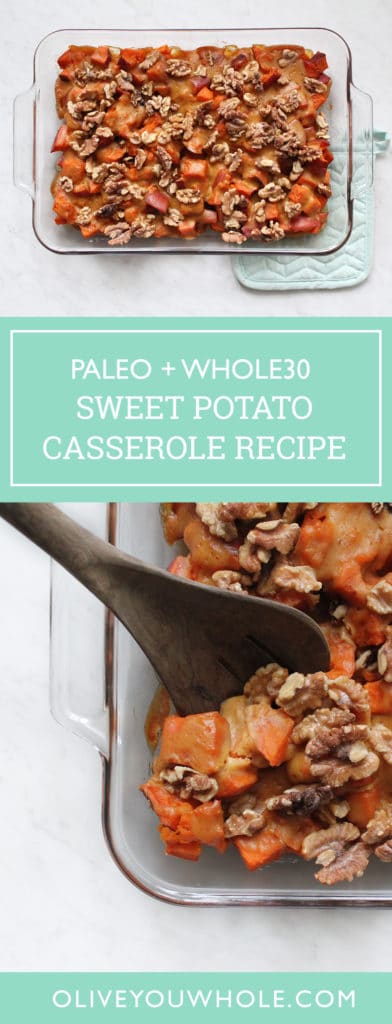 Paleo Whole30 Sweet Potato Casserole Recipe