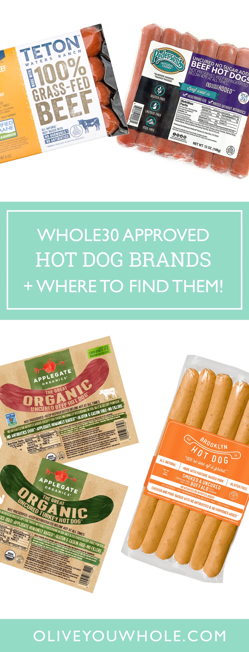Whole30 Approved Hot Dog Brands Olive You Whole