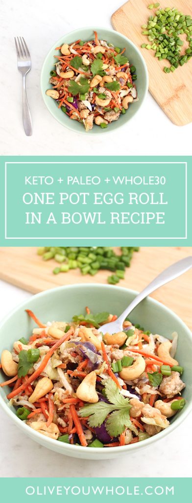 15 Minute One Pot Egg Roll in a Bowl Recipe Keto Paleo Whole30