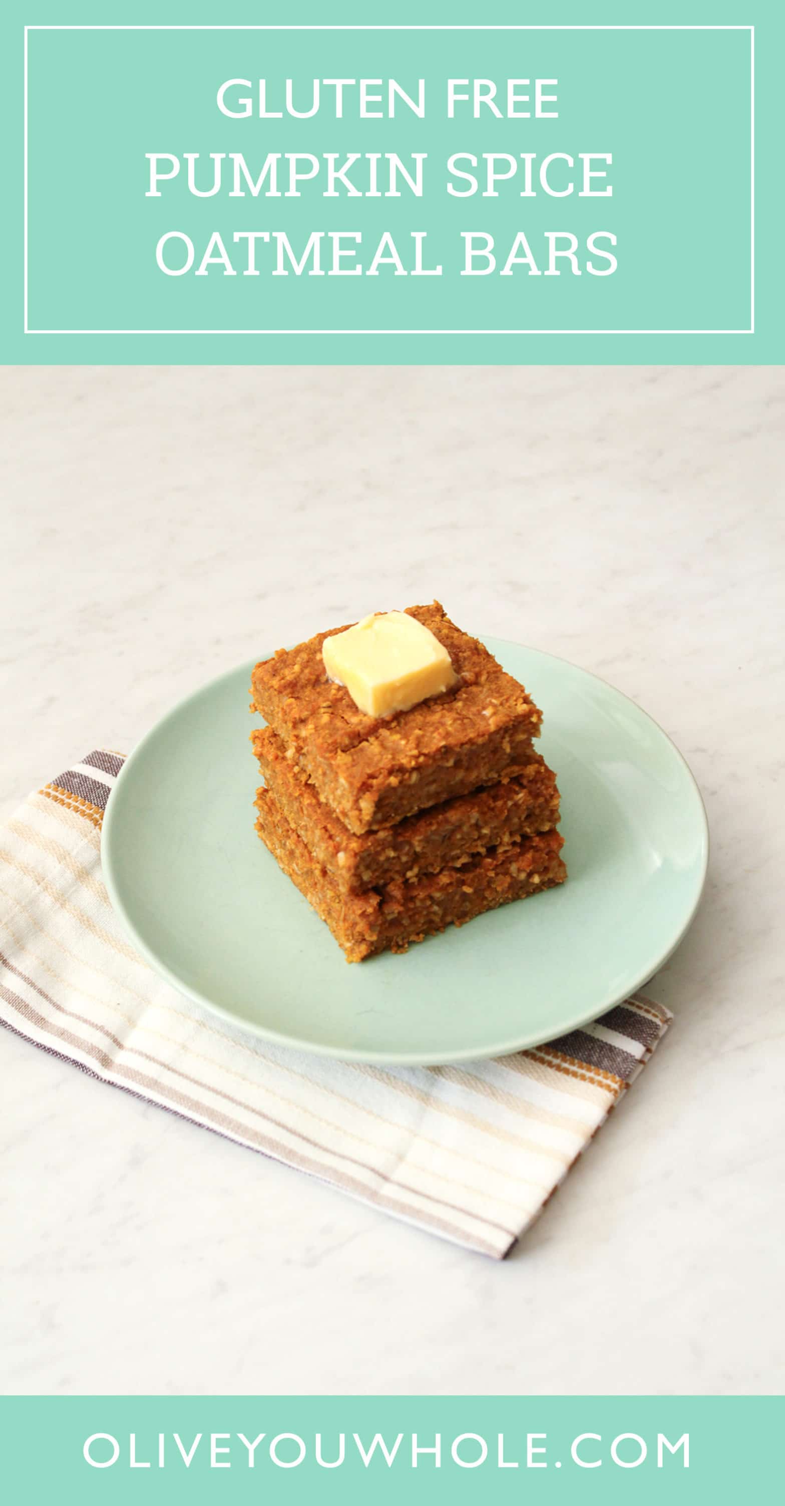 Gluten Free Pumpkin Spice Oatmeal Bars Recipe Pin