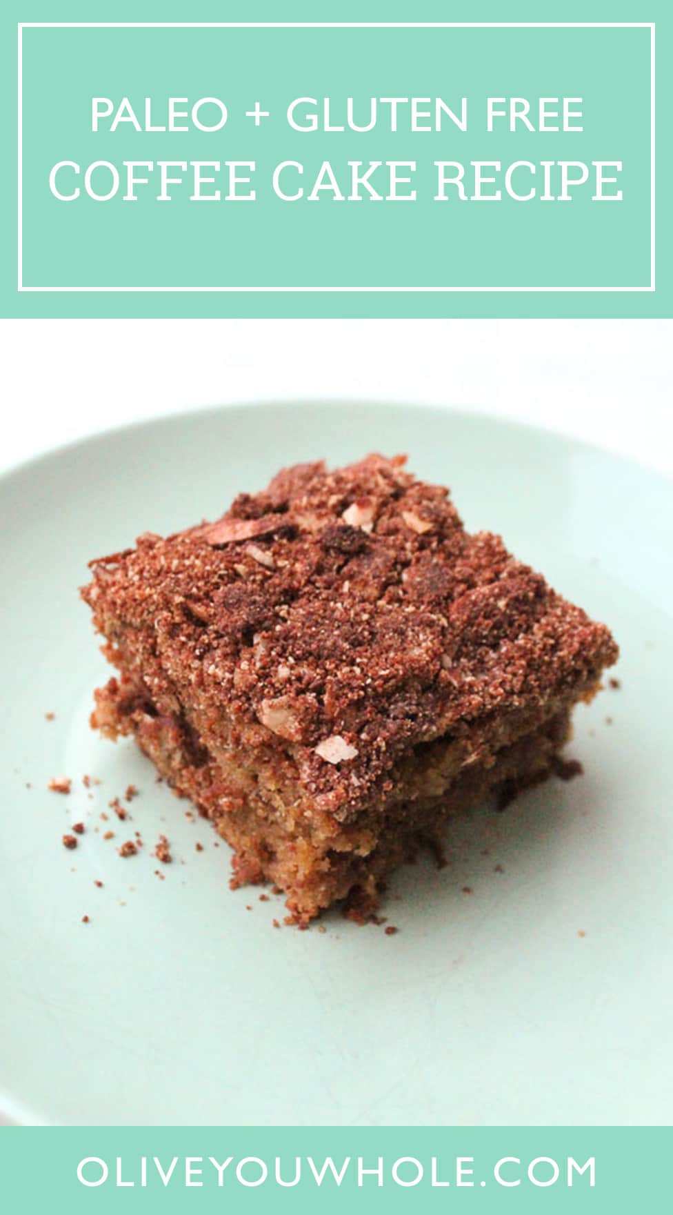 Paleo Sour Cream Coffee Cake Recipe