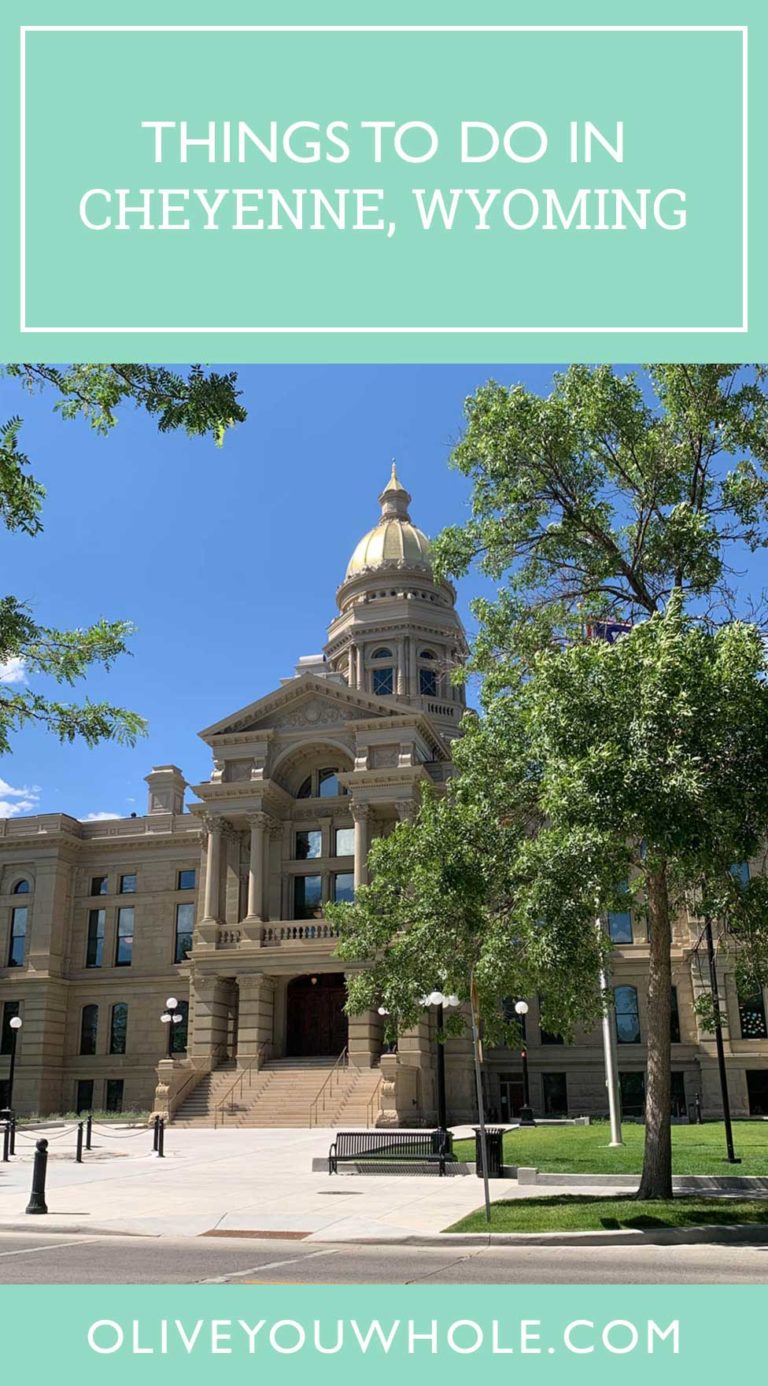 Things to do in Cheyenne, Wyoming Olive You Whole