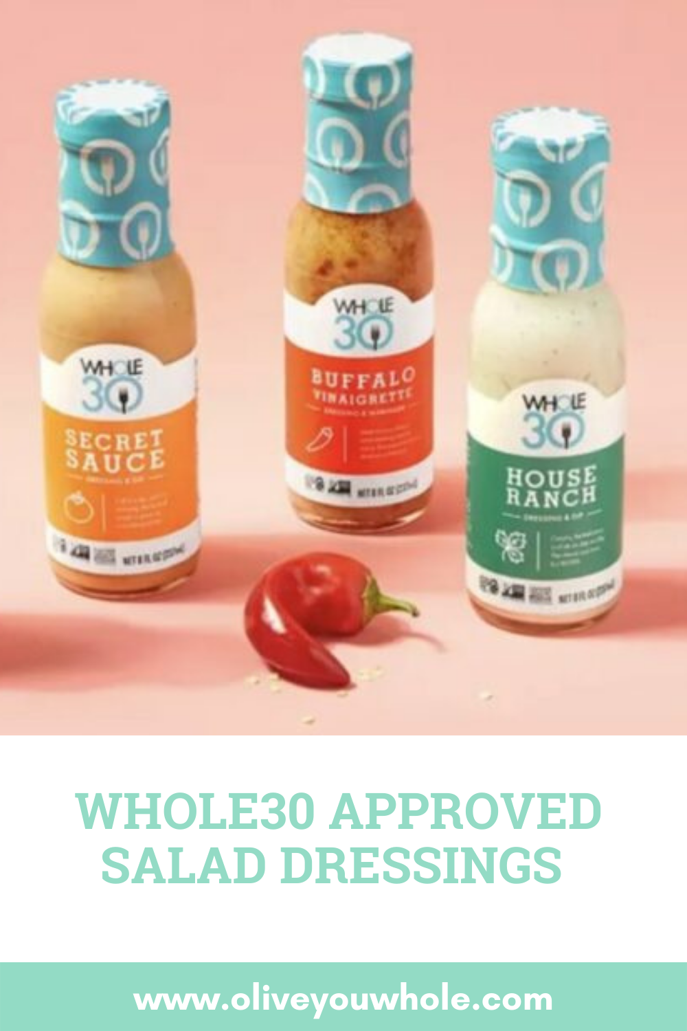 Whole30 Approved Salad Dressings