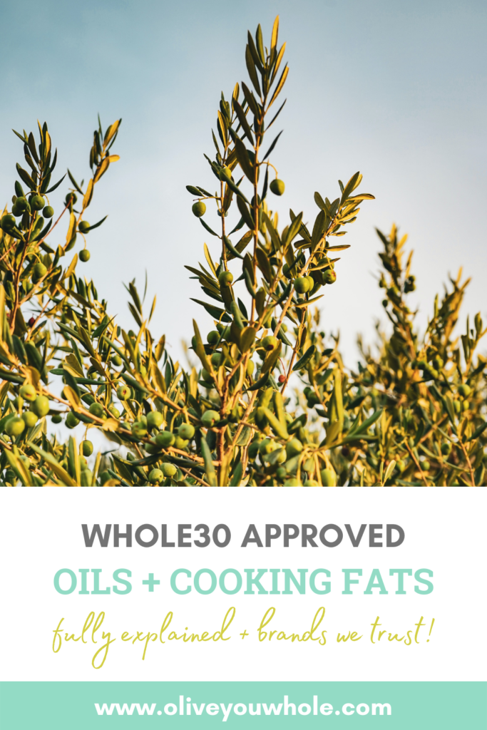 Whole30 Oils and Cooking Fats Pinterest